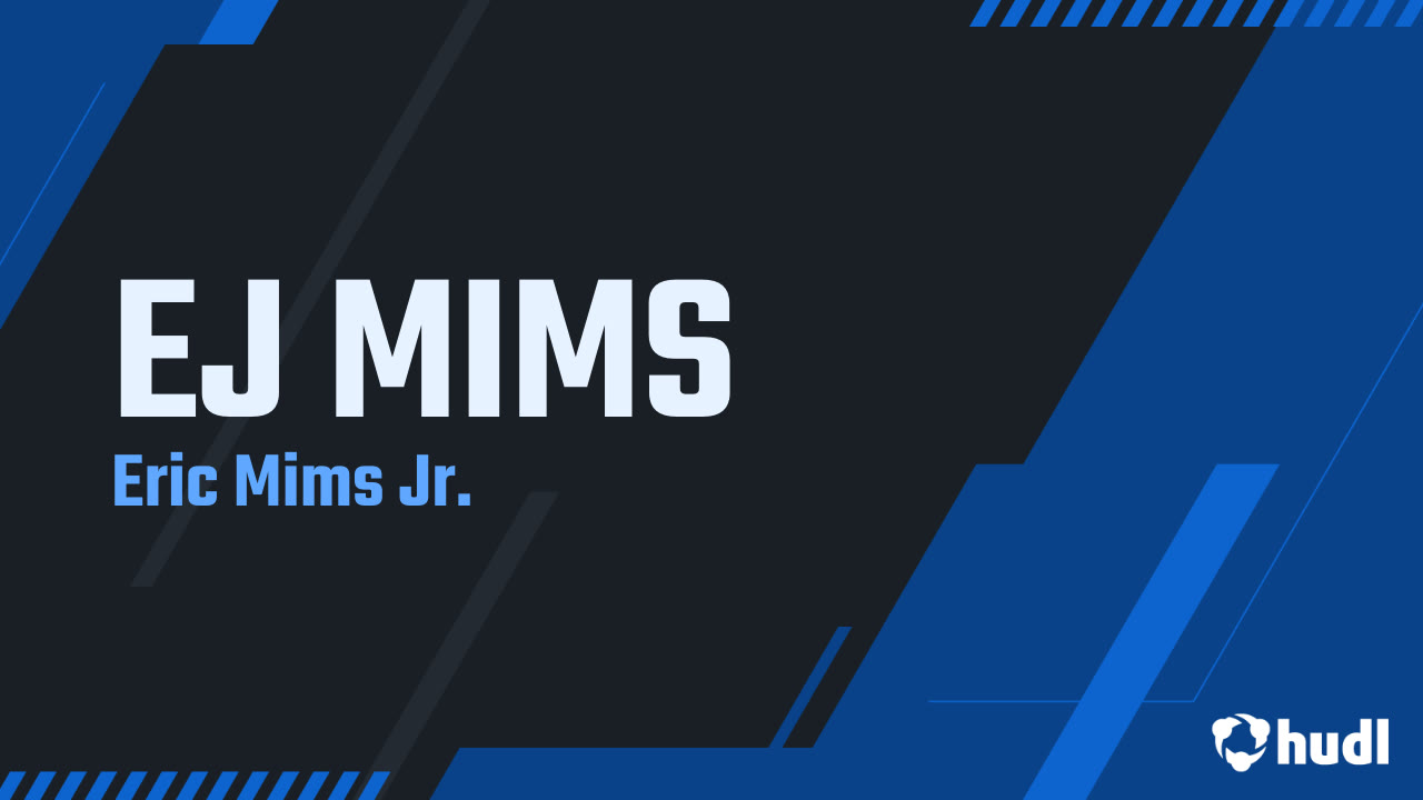 EJ MIMS - Eric Mims Jr. highlights - Hudl