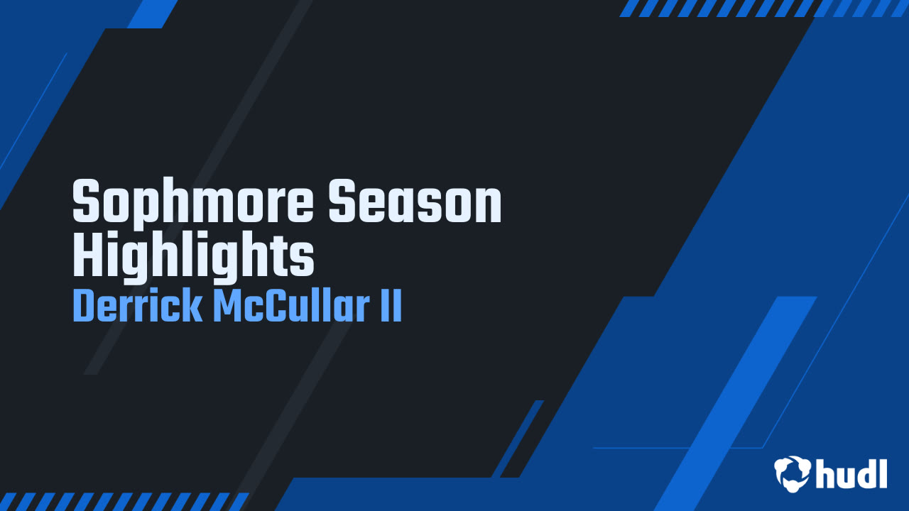 SOPHOMORE SEASON HIGHLIGHTS