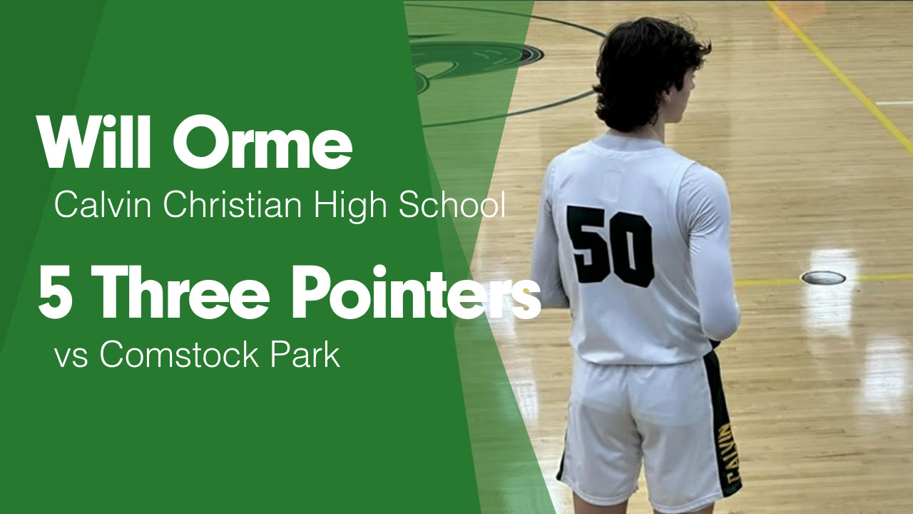 5 Three Pointers vs Comstock Park - Will Orme highlights - Hudl