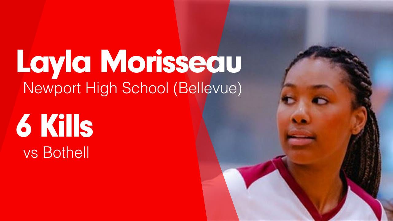 6 Kills vs Bothell - Layla Morisseau highlights - Hudl