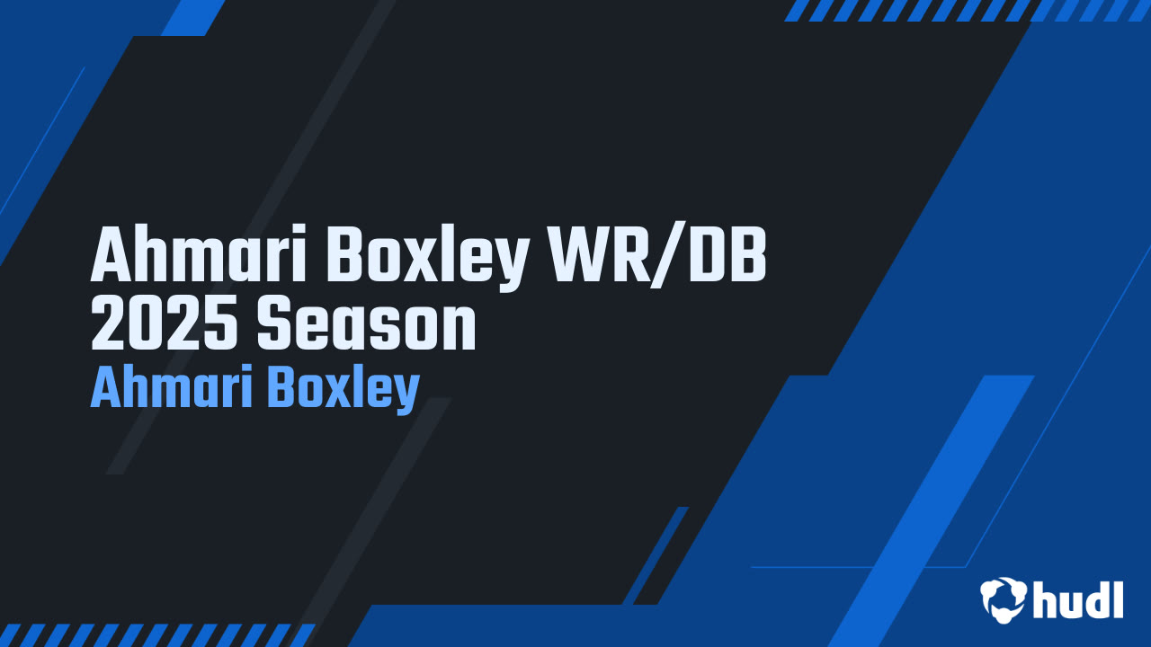 Ahmari Boxley WR/DB 2025 Season - Ahmari Boxley highlights - Hudl