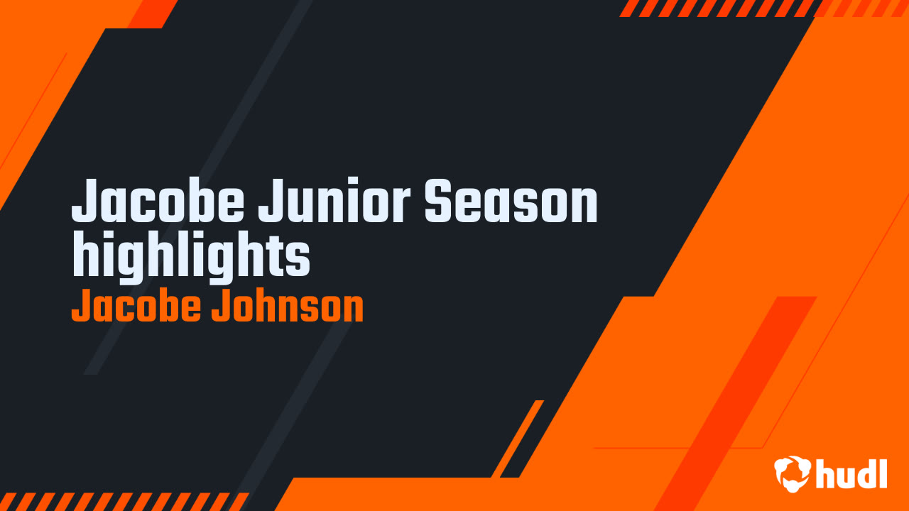 Jacobe Junior Season highlights - Jacobe Johnson highlights - Hudl