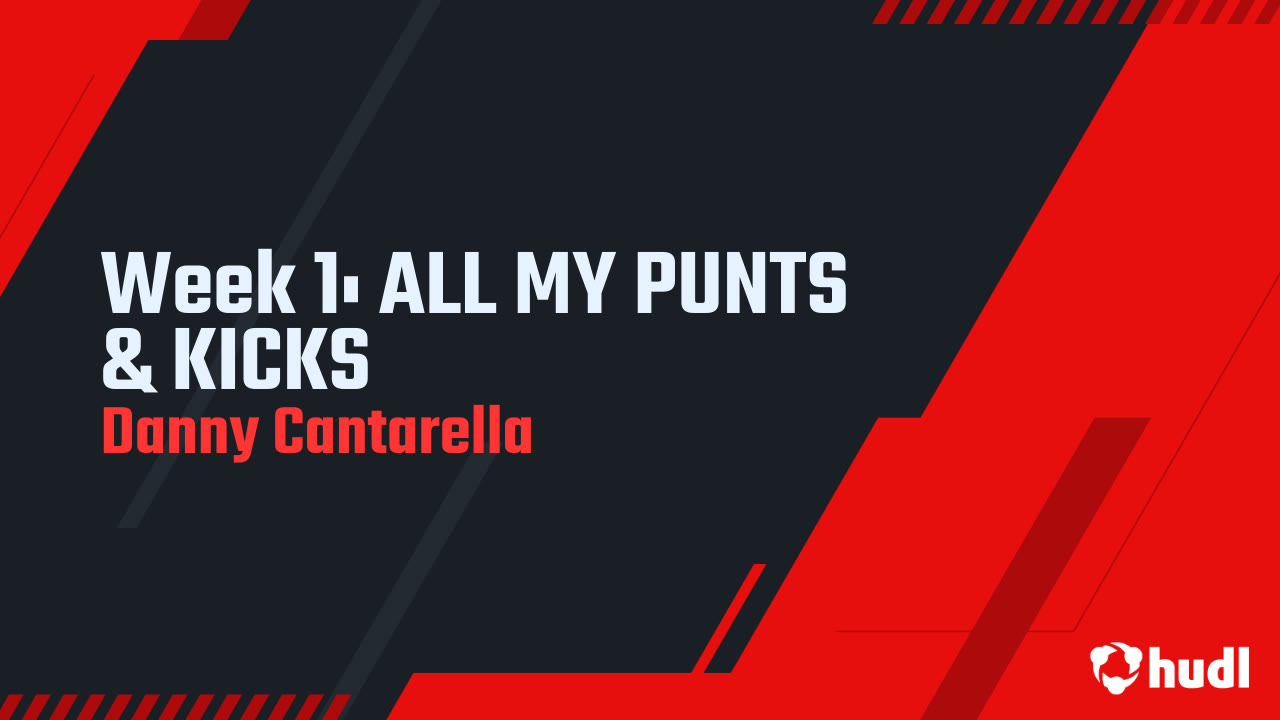 WK1: ALL MY PUNTS & KICKS Danny Cantarella 2026 #22